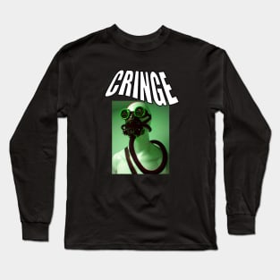 cringe Long Sleeve T-Shirt